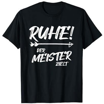 Ruhe! Der Meister zielt! Pfeil und Bogen - Bogensport T-Shirt