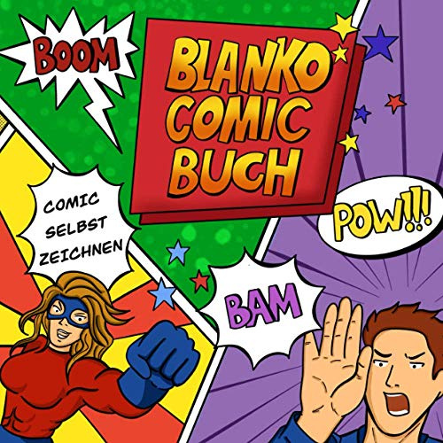 Blanko Comic Buch: Zeichne dein eigenes Comic mit 100 einzigartigen Vorlagen