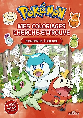 Pokémon - Mes coloriages cherche-et-trouve - Bienvenue à Paldea: Bienvenue à Paldea + 100 stickers en cadeau !