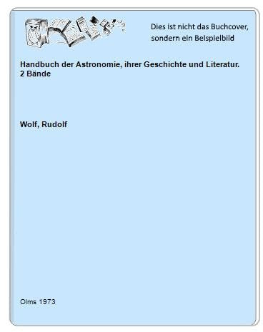 Handbuch der Astronomie, ihrer Geschichte und Literatur