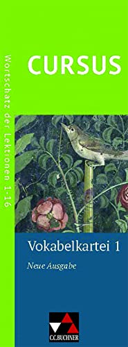 Cursus – Neue Ausgabe / Cursus – Neue Ausgabe Vokabelkartei 1: Zu den Lektionen 1-16