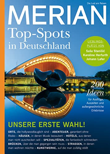 MERIAN Magazin Top-Spots in Deutschland 12/21 (MERIAN Hefte)