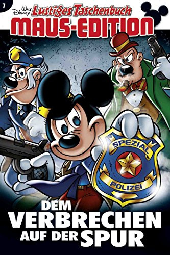Lustiges Taschenbuch Maus-Edition 07: Dem Verbrechen auf der Spur!