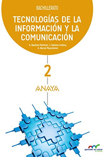 Tecnologías de la Información y la Comunicación 2. (Aprender es crecer en conexión) - 9788469813072