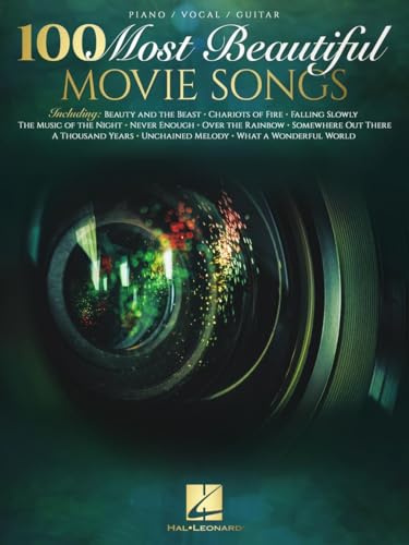 100 Most Beautiful Movie Songs | Piano/Vocal/Guitar Songbook for Beginners to Advanced Players | | Sheet Music Book with Iconic Film Music Collection for Student Practice and Performance