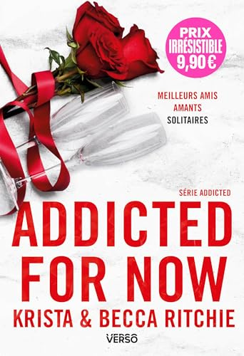 Addicted for now: La saga new adult culte