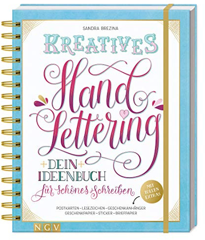 Kreatives Handlettering: Dein Ideenbuch für schönes Schreiben