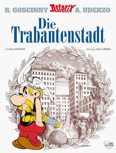 Asterix 17: Die Trabantenstadt