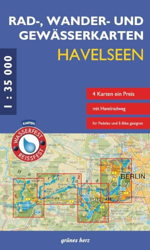Rad-, Wander- und Gewässerkarten Havelseen: Mit den Karten: Havelseen 1: Brandenburg/Havel, Havelseen 2: Beetzsee bis Ketzin, Havelseen 3: ... Berlin/Brandenburg: Maßstab 1:35.000)