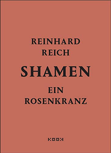 shamen: ein rosenkranz (Reihe Lyrik)