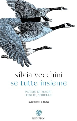 Se tutte insieme. Poesie di madri, figlie, sorelle