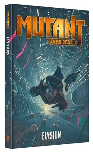 Mutant: Elysium (Mutant: Jahr Null)