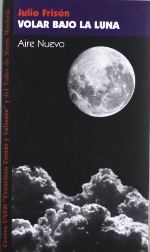 Volar Bajo La Luna (Aire Nuevo)