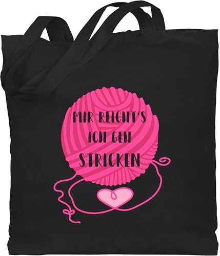 Shirtracer - Baumwolltasche - Sprüche Statement - Mir reicht's ich geh stricken