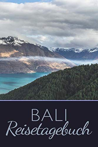 Bali Reisetagebuch: zum Selberschreiben | Mit Packliste, Hotelbewertung für den Urlaub | Reiseerinnerung für Bali | Reisetagebuch zum selbst gestalten