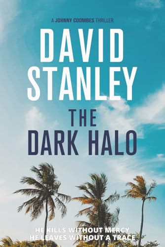 The Dark Halo: 1 (Johnny Coombes)