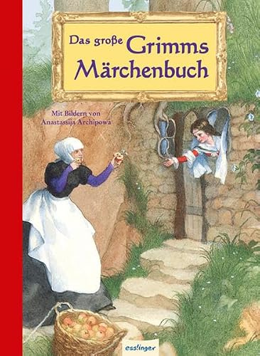 Das große Grimms Märchenbuch: Mit e. Nachw. v. Arnica Esterl