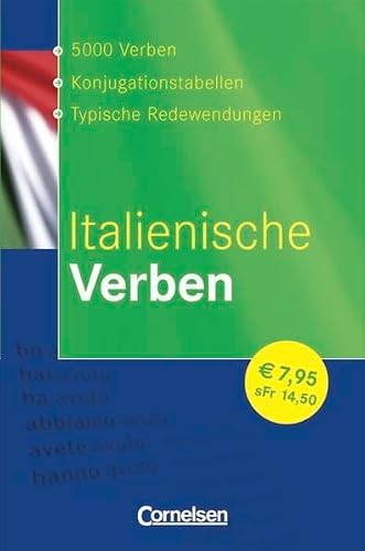 Verben-Wörterbuch: Italienische Verben: Konjugationswörterbuch