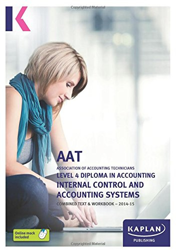 Internal Controls and Accounting Systems - Combined Text and Workbook: Level 4