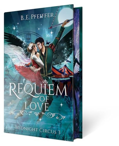 Midnight Circus - Requiem of Love: Packendes Finale der Romantasy Trilogie im Reich der Träume