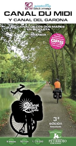 Canal du Midi y Canal del Garona: El Canal de los Dos Mares en Bicicleta: 34 (Bici:map)