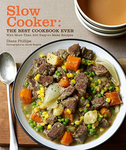 Slow Cooker: More Than 400 Easy-to-Make Recipes