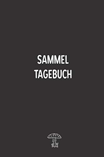 Sammel Tagebuch: Perfekt als elegante Notizbuch Ausrüstung zum festhalten von Notizen beim Waldausflug für jeden Pilz Sammler