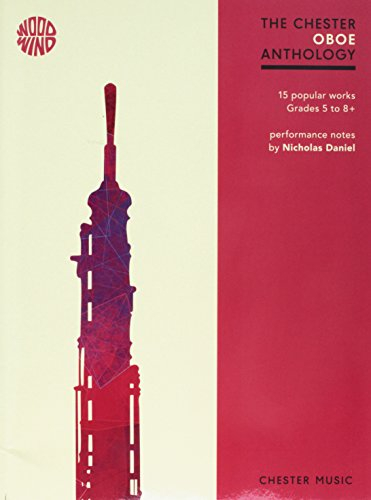 The Chester Oboe Anthology: Songbook für Oboe, Klavier. 15 popular works. Grades 5 to 8+