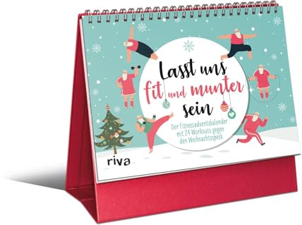 Lasst uns fit und munter sein: Der Fitnessadventskalender mit 24 Workouts gegen den Weihnachtsspeck | Übungen für Frauen und Männer