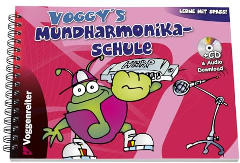 Voggy's Mundharmonika-Schule: Lernen mit Spass für Kinder ab 6 Jahren