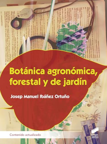 Botánica agronómica, forestal y de jardín (contenido actualizado): 66 (Agraria)