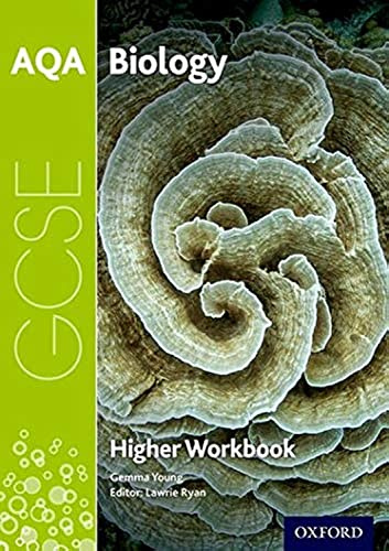 AQA Biology: Higher Workbook: Get Revision with Results (AQA GCSE Science 3rd Edition)