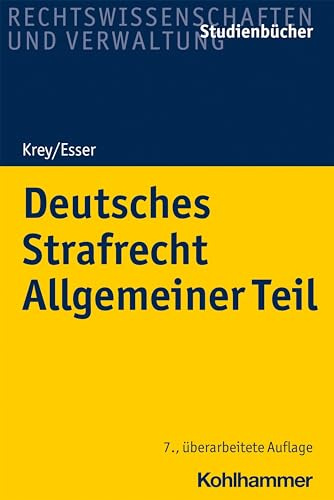Deutsches Strafrecht Allgemeiner Teil (Studienbücher Rechtswissenschaft)
