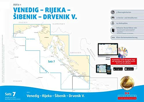 Sportbootkarten Satz 7: Adria 1 (Ausgabe 2017/2018): Venedig - Rijeka - Sibenik - Drvenik V.