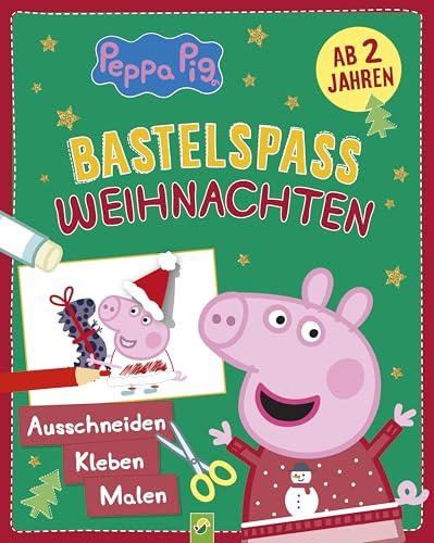 Peppa Pig Bastelspaß Weihnachten: Ausschneiden, Kleben, Malen: Basteln für die Allerkleinsten ab 2 Jahren