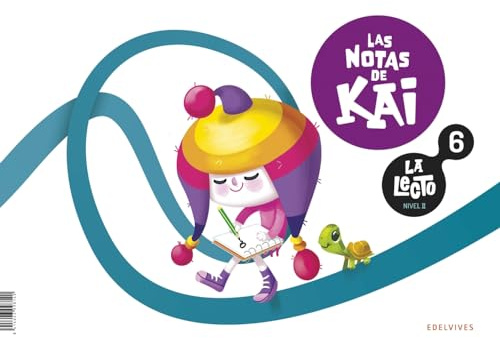 La Lecto - Nivel II: Las notas de Kai. Cuaderno 6 (LECTO 2024)