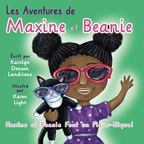 Les Aventures de Maxine et Beanie: Maxine et Beanie Font un Pique-Nique!