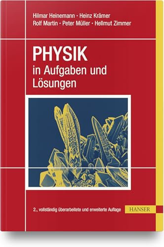 PHYSIK in Aufgaben und Lösungen
