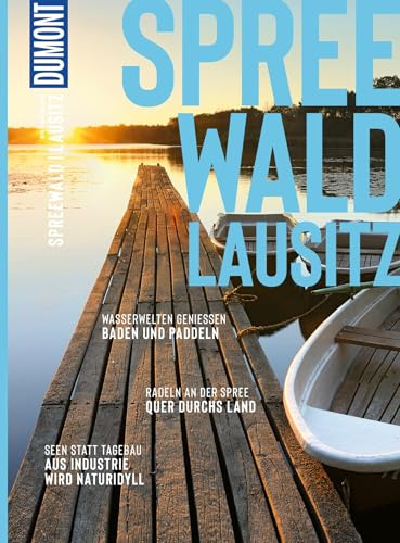 DUMONT Bildatlas Spreewald, Lausitz: Das praktische Reisemagazin zur Einstimmung.