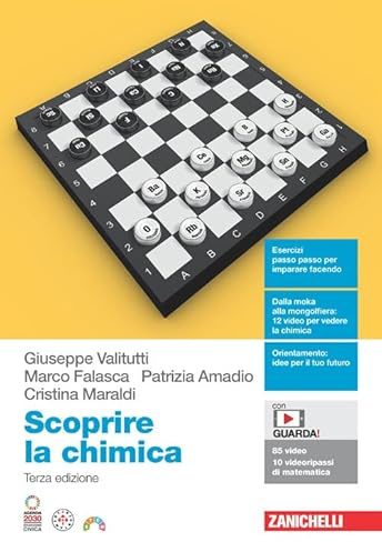 Scoprire la chimica. Per le Scuole superiori. Con espansione online