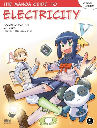 The Manga Guide to Electricity (The Manga Guides, Band 3)