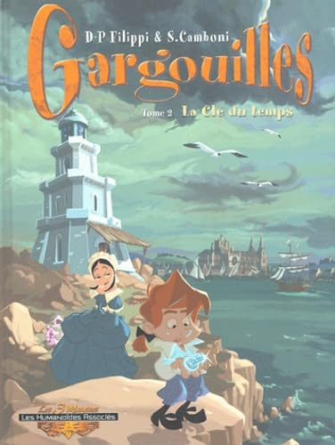 Gargouilles T02: La clé du temps