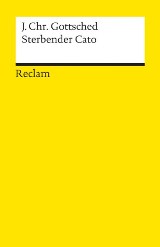 Sterbender Cato (Reclams Universal-Bibliothek)
