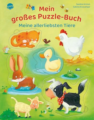 Mein großes Puzzle-Buch. Meine allerliebsten Tiere: Pappbilderbuch mit 6 großen Puzzleteilen. Beschäftigung. Geschenk. Vorlesen und spielen für Kleinkinder (Mein Puzzle-Buch)