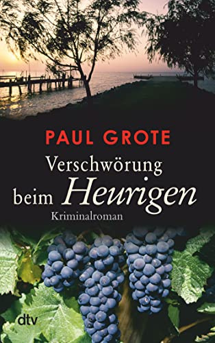 Verschwörung beim Heurigen: Kriminalroman: 4