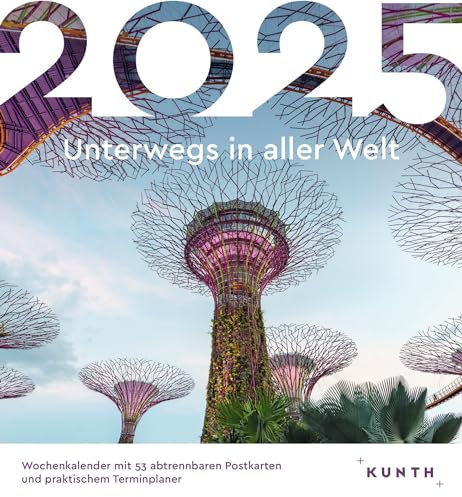 Unterwegs in aller Welt - KUNTH Postkartenkalender 2025: Hochwertiger Tischkalender mit 53 traumhaften Postkarten (auch zum Aufhängen)