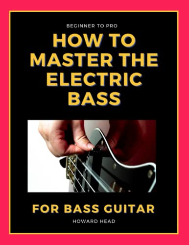 How to Master the Electric Bass