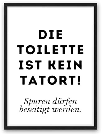 Amizou Din A4 Kunstdruck ohne Rahmen - Lustiger Spruch - Die Toilette ist kein Tatort - Badezimmer Gäste WC Toilette Klo Druck Poster Bild