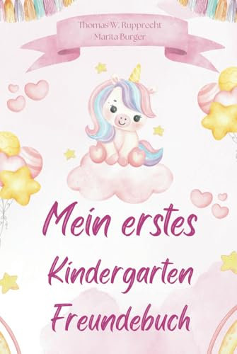 Mädchen Einhorn Freundebuch Kindergarten - Magische Kindergartenmomente festhalten