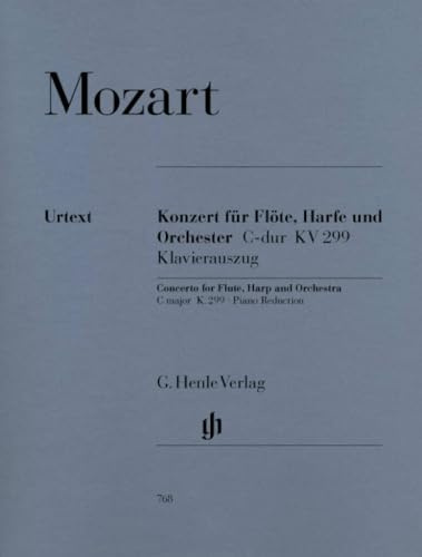 Konzert C-Dur KV 299 Fl Ha Orch. Flöte, Harfe, Klavier: Besetzung: Flöte und Klavier (G. Henle Urtext-Ausgabe)